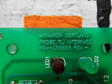 Load image into Gallery viewer, MONARCH CORTLAND ASM-E56656 Rev A Probe/TL Interface Board Used With Warranty
