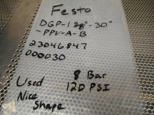 Load image into Gallery viewer, FESTO DGP-1-5/8"-30"-PPV-A-B Cylinder 8Bar 120PSI Used With Warranty