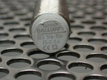 Load image into Gallery viewer, Balluff BES 516-356-E5-C-S4 Inductive Proximity Sensor 10-30VDC 200mA 4mm Used