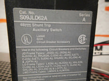 Load image into Gallery viewer, Siemens S09JLD62A Ser A MCCB Shunt Trip W/ Auxiliary Switch 48VDC New In Box