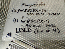 Load image into Gallery viewer, Magnecraft (3) W88CPX-14 5000 Ohms 5MADC (1) W88CPX-7 400Ohms 24VDC Relays Used