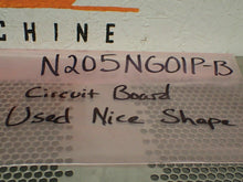 Load image into Gallery viewer, N205NG01P-B Circuit Board Used With Warranty Fast Free Shipping