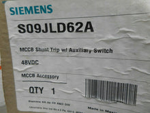 Load image into Gallery viewer, Siemens S09JLD62A Ser A MCCB Shunt Trip W/ Auxiliary Switch 48VDC New In Box