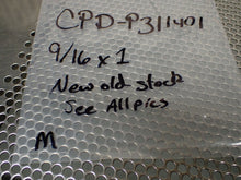 Load image into Gallery viewer, CPD-P3191401 9/16X1 New No Box See All Pictures