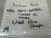 Load image into Gallery viewer, Action Pak MDL 1004-6016L Relay 4-20MA 120VAC Rev. A-030774 Used With Warranty