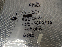 Load image into Gallery viewer, ABB A75-30 Contactor 110/120V 50/60Hz Contactor CAL5-11 & RC5-2/133 (Lot of 2)