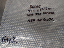 Load image into Gallery viewer, Dodge 2517 x 13/16KW Taper Lock Bushing New Old Stock See All Pictures