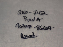 Load image into Gallery viewer, 210-742 Rev A A007-866A Module Used With Warranty
