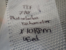 Load image into Gallery viewer, TIF 770 Photoelectric Tachometer X10 RPM Used With Warranty See All Pictures