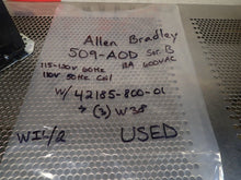 Load image into Gallery viewer, Allen Bradley 509-AOD Ser B Starter 115/120V 42185-800-01 Overload Relay (3) W38