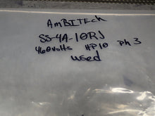 Load image into Gallery viewer, AMBITECH SS-4A-10RJ Electronic Motor Control 460V 10HP 3PH Used With Warranty