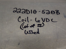 Load image into Gallery viewer, 222D10-520B Relays 6VDC Coil Used With Warranty (Lot of 5)