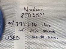 Load image into Gallery viewer, Nordson 8503591 Hot Melt Glue Head 240V 147W W/ 274796 Hose 16Ft 240V 504W Used