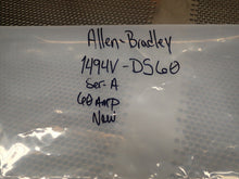 Load image into Gallery viewer, Allen Bradley 1494V-DS60 Ser A Disconnect Switch 60A 600VAC-250VDC See All Pics