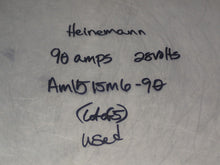 Load image into Gallery viewer, Heinemann AM1515M6-90 Circuit Breakers 90A 28VDC Used With Warranty (Lot of 5)