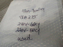 Load image into Gallery viewer, Allen Bradley 860J0A107 Ser B 48A215 Coil 240V 60Cy 220V 50Cy Used With Warranty