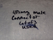 Load image into Gallery viewer, 4-Pin Male Connectors Used With Warranty (Lot of 3)