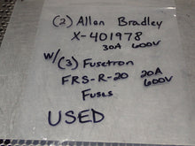 Load image into Gallery viewer, (2) Allen Bradley X-401978 30A 600V W/ (3) Fusetron FRS-R-20 20A 600V Fuses Used