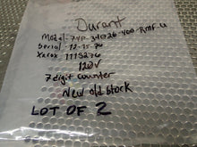 Load image into Gallery viewer, Durant 7-YP-34026-400-RMF-U 120VAC 9Watts 7 Digit Counter New No Box (Lot of 2)