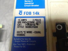 Load image into Gallery viewer, Cutler-Hammer FDB3015L 6638C31G84 15A 600VAC 250VDC 3Pole Circuit Breaker Used