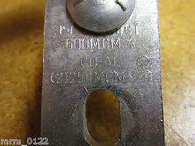 Load image into Gallery viewer, 600MCM-4 TEMINAL LUG 1 POLE 250MCM-1/0