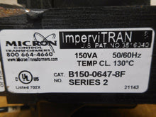 Load image into Gallery viewer, Micron ImperviTRAN B150-0647-8F Ser 2 Transformer 150VA 50/60Hz Used W/ Warranty
