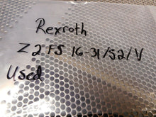 Load image into Gallery viewer, Rexroth Z2 FS 16-31/S2/V R900473688 Valve &amp; Plate Used Nice Shape With Warranty
