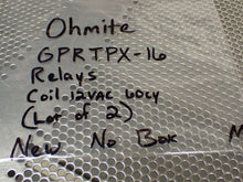 Load image into Gallery viewer, Ohmite GPRTPX-16 Relays Coil 12VAC 60Cy 8 Pin New Old Stock (Lot of 2)
