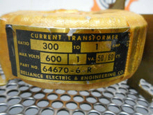 Load image into Gallery viewer, Reliance Electric 64670-6-R Current Transformer Ratio: 300-1 600V 1VA 50/60CY
