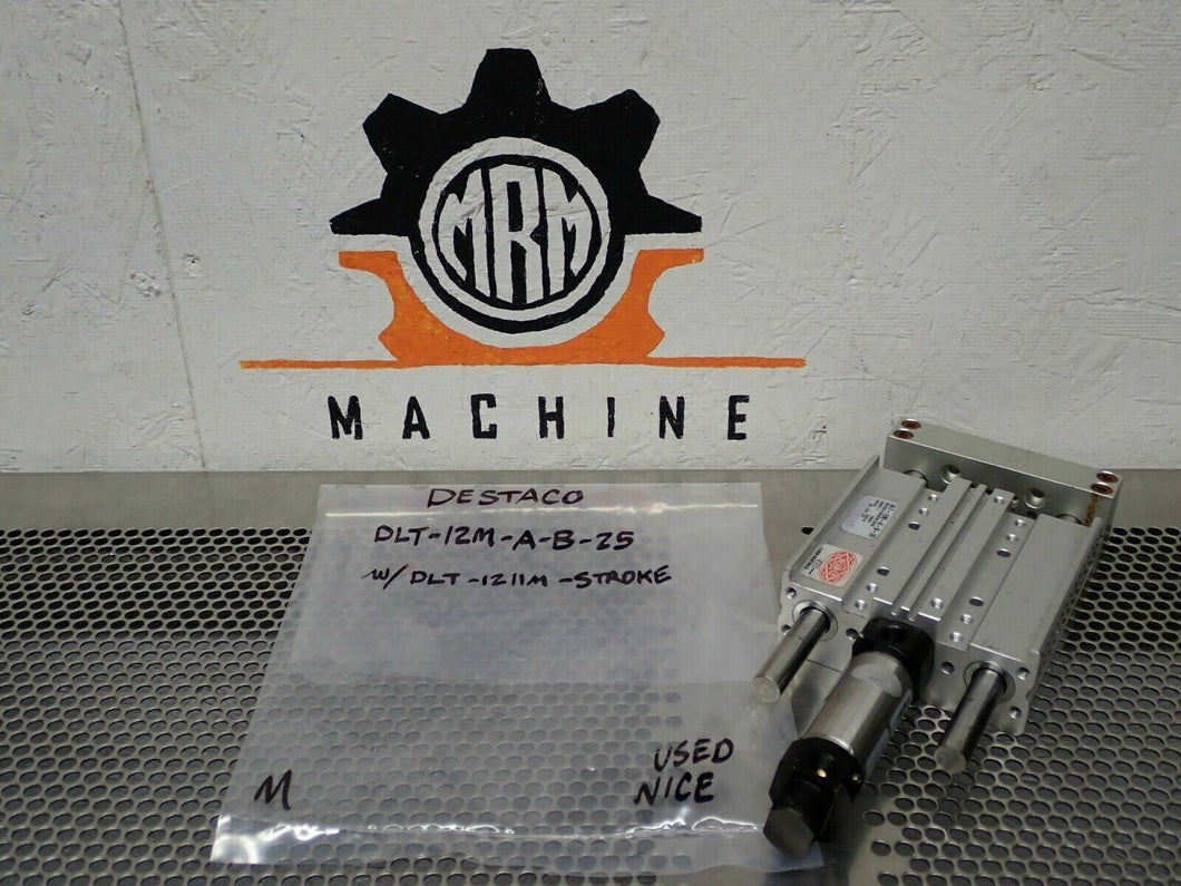 DESTACO DLT-12M-A-B-25 Slide Cylinder & DLT-1211M-STROKE Used With Warranty