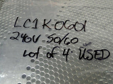 Load image into Gallery viewer, Schneider/Telemecanique LC1K 0601 Contactors 240V 50/60Hz Coils Used (Lot of 4)
