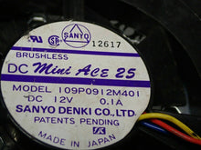 Load image into Gallery viewer, SANYO 12617 Model I09P0912M401 Brushless DC Mini Ace 25 Fans DC12V 0.1A Lot of 2
