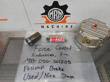 Load image into Gallery viewer, Force Control Industries MB-056-S01205 Posistop Brake Used Nice Shape Warranty
