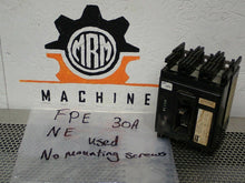 Load image into Gallery viewer, FPE Type NE 30A Circuit Breaker 3 Pole 240VAC 125/250VDC Used With Warranty
