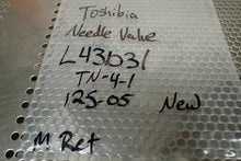 Load image into Gallery viewer, Toshiba KWK L431031 TN-4-1 125-05 Needle Valve New no Box See All Pictures
