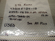 Load image into Gallery viewer, ITE Rowan 43B108724-15 2180D-FE33LA.29.XF1919 2090-70RB-21 40-48VDC Contactor
