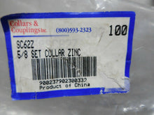Load image into Gallery viewer, Collars &amp; Couplings Inc. SC62Z 5/8 Set Collar Zinc New (Lot of 100 Collars)
