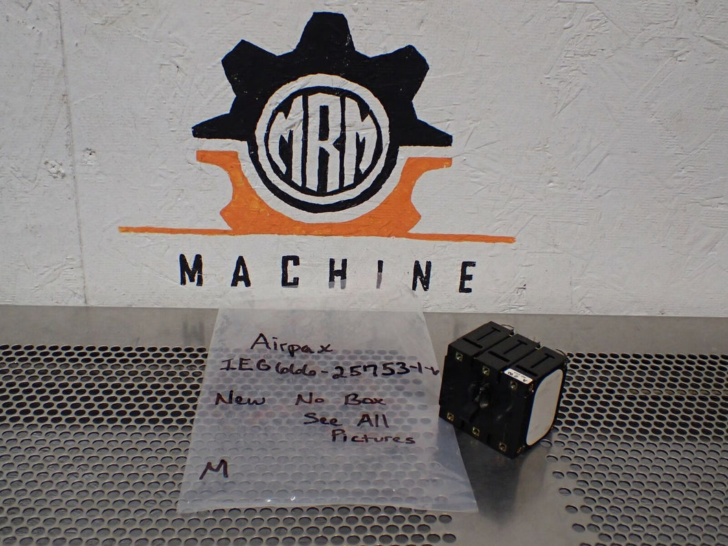 Airpax IEG666-25753-1-V Circuit Breaker 3 Pole New No Box See All Pictures