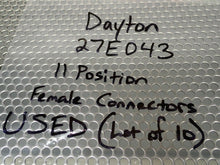 Load image into Gallery viewer, Dayton 27E043 11 Position Relay Female Connectors Used With Warranty (Lot of 10)

