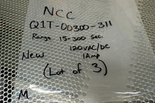 Load image into Gallery viewer, NCC Q1T-00300-3111 Time Delay Relays 15-300SEC 120VAC/DC 1Amp New (Lot of 3)
