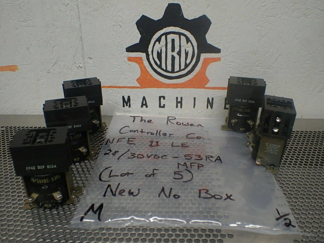 The Rowan Controller Co. NFE 11 LE 28/30VDC-53RA MFP 10A 250V New (Lot of 5)