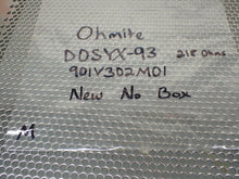 Load image into Gallery viewer, Ohmite D0SYX-93 901V302M01 Relay New No Box See All Pictures
