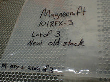 Load image into Gallery viewer, Magnecraft 101RFX-3 Relays 3727737-502 New No Box (Lot of 3) See All Pictures

