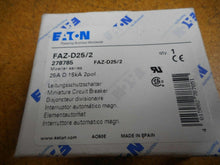 Load image into Gallery viewer, EATON FAZ-D25/2 278785 Circuit Breaker 25A 15kA 2 Pole New
