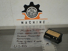 Load image into Gallery viewer, Modus Instruments T40-020C-15-017 Pressure Transmitter 9H41744 Range 0-2.0&quot; Used
