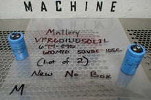 Load image into Gallery viewer, Mallory VPR601U050LIL 677-8916 Capacitors 600MFD 50VDC 105C New No Box Lot of 2
