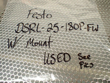 Load image into Gallery viewer, FESTO DSRL-25-180-P-FW 30656 Rotary Actuator Used With Warranty (Lot of 2)
