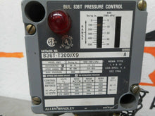 Load image into Gallery viewer, Allen Bradley 836T-T300JX9 Ser A Pressure Switch 0-550lbs/sq.in. (For Parts)
