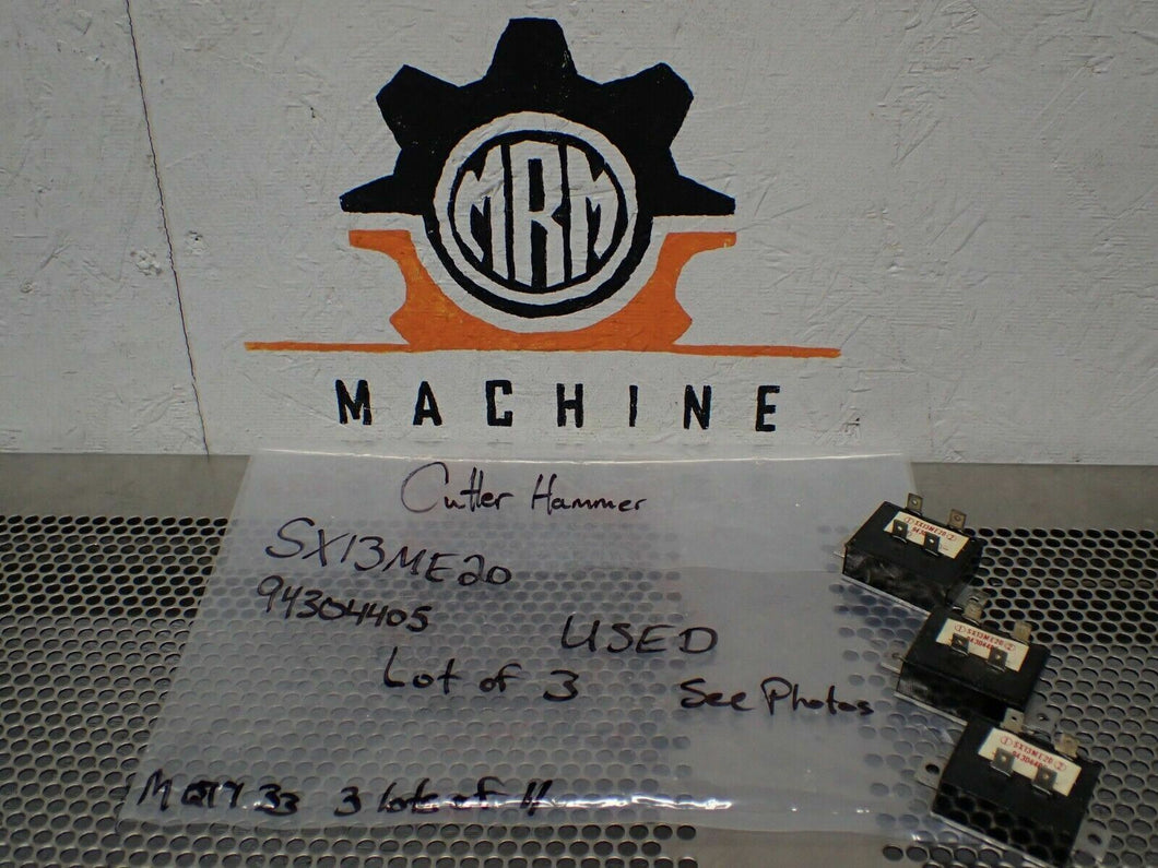 Cutler-Hammer SX13ME20 Relays Used With Warranty (Lot of 3) See All Pictures