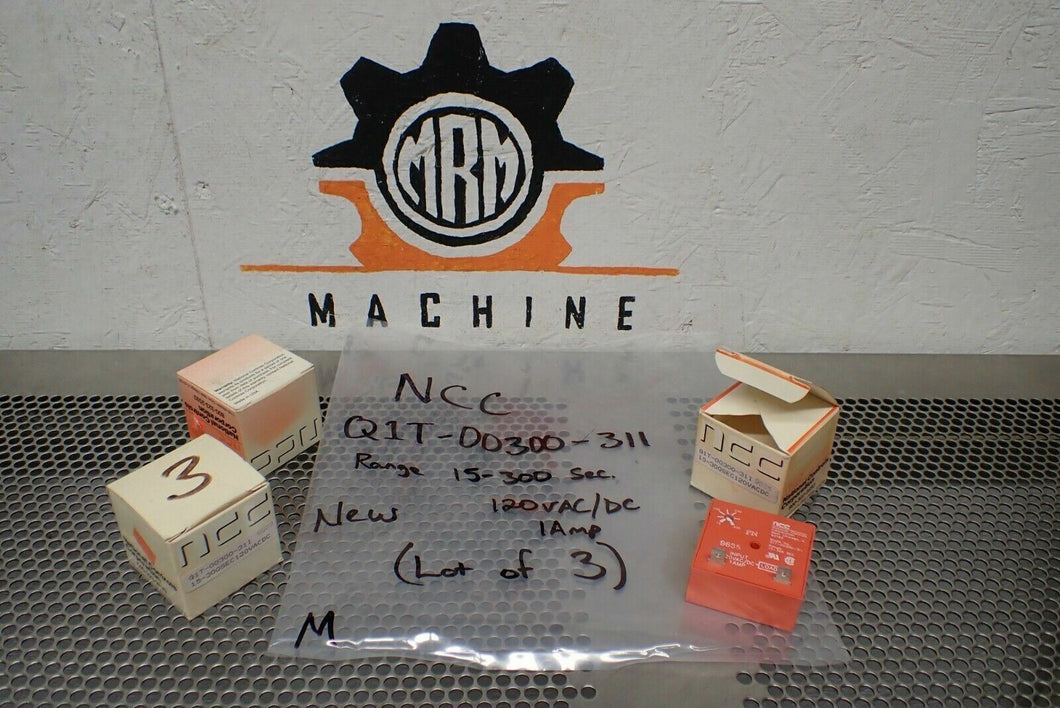 NCC Q1T-00300-3111 Time Delay Relays 15-300SEC 120VAC/DC 1Amp New (Lot of 3)